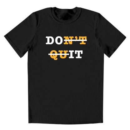 Don´t Quit