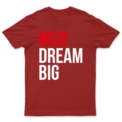 Mijo... Dream big