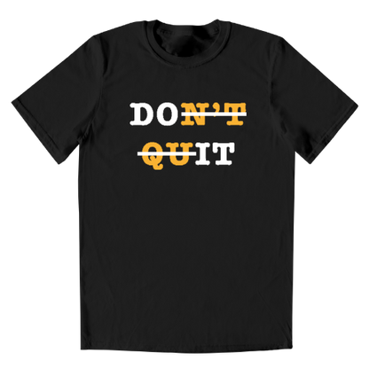 Don´t Quit